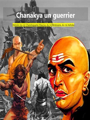 cover image of Chanakya un guerrier